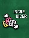 Incredicer