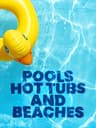 Pools, Hot Tubs, and Beaches