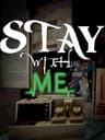 Stay With Me