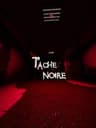 Tache Noire