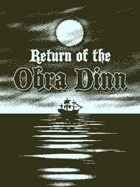 Return of the Obra Dinn