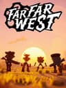 Far Far West