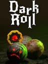 Dark Roll